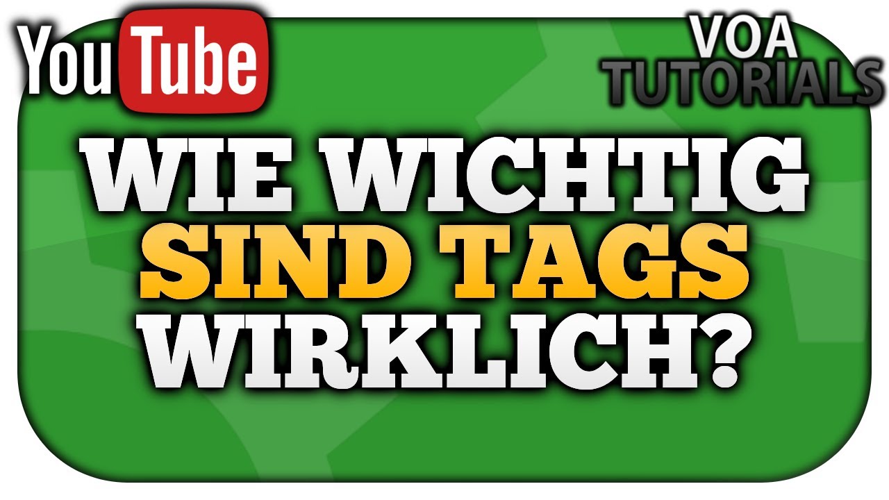 Die WAHRHEIT über YouTube Tags...