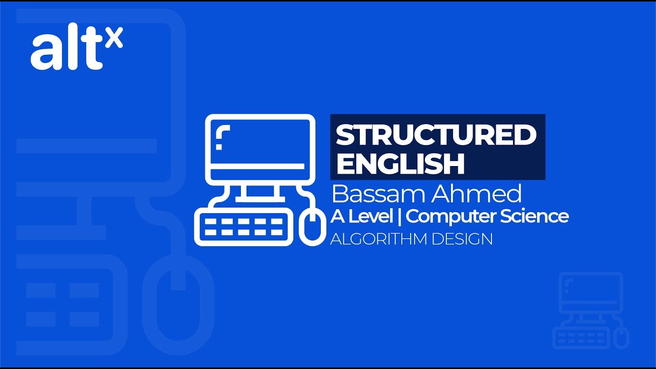 Structured English | AS Computer Science