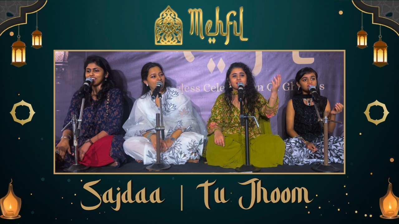 Sajdaa & Tu Jhoom | Fusion Performance by Ajivasan Student | Ajivasan Mehfil