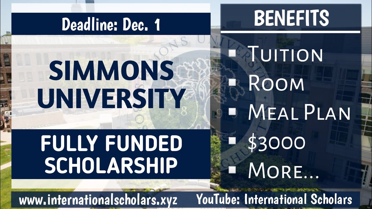 Simmons University Fully Funded scholarship for international students