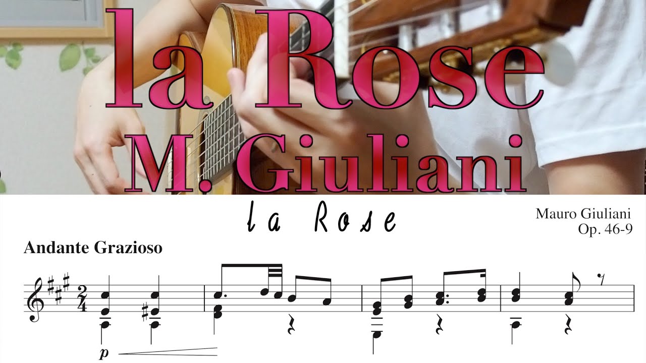 La Rose / Mauro Giuliani Op. 46-9