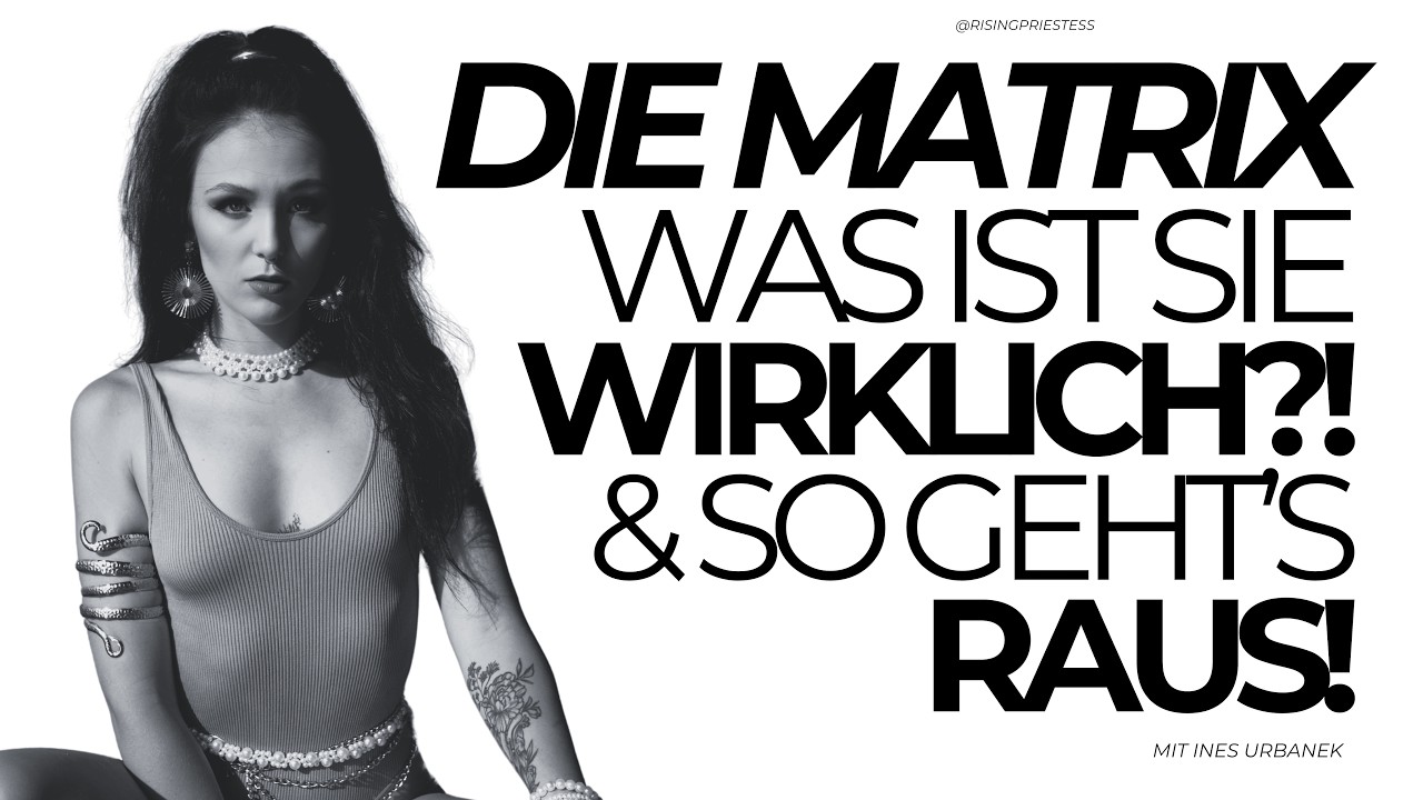 Matrix: So geht's raus! + Praxis!