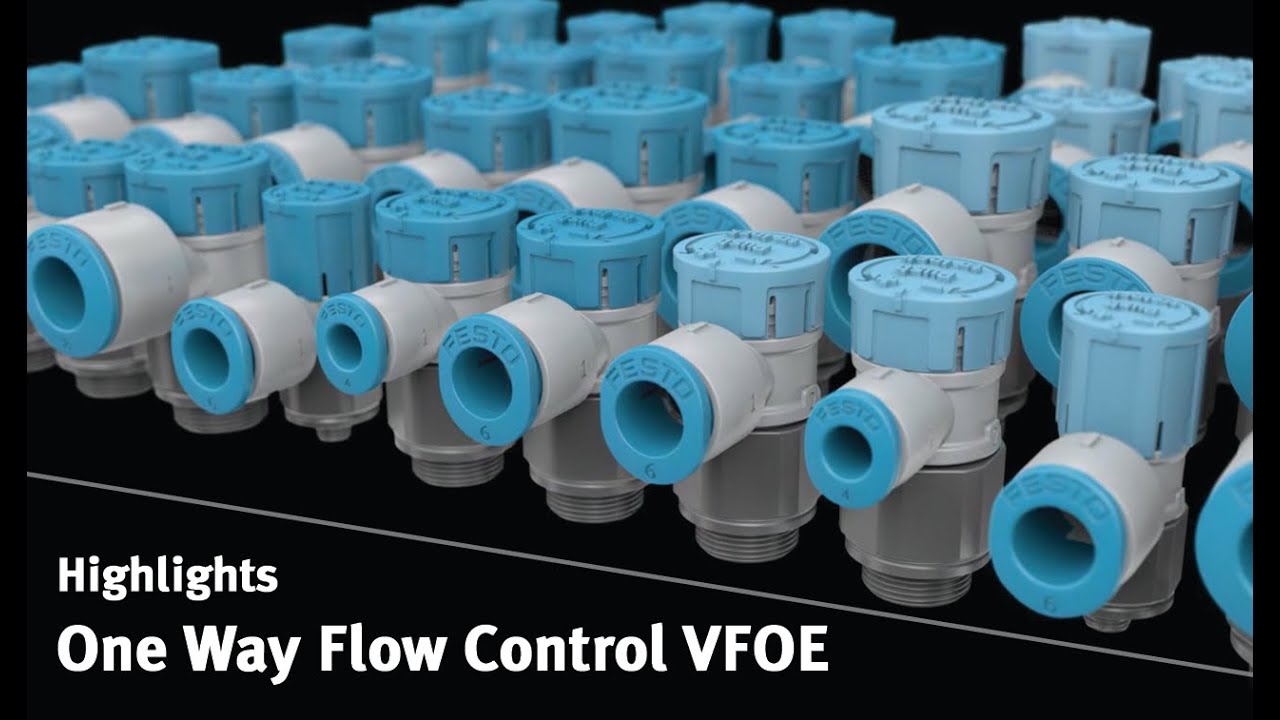 One Way Flow Control Valve - VFOE