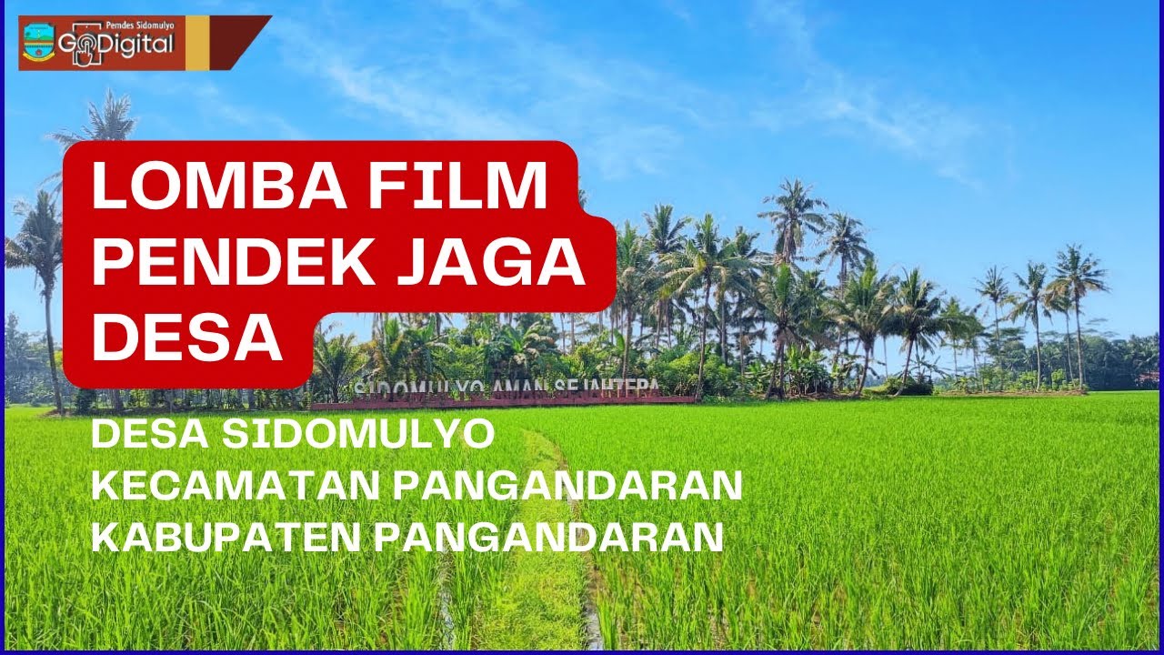 Lomba Film Pendek Jaga Desa, Desa Sidomulyo Kec Pangandaran Kab Pangandaran Prov Jawa Barat 