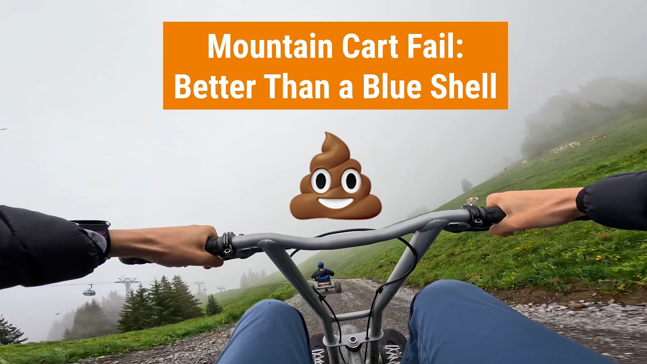 Mountain Cart Fail: Better Than a Blue Shell