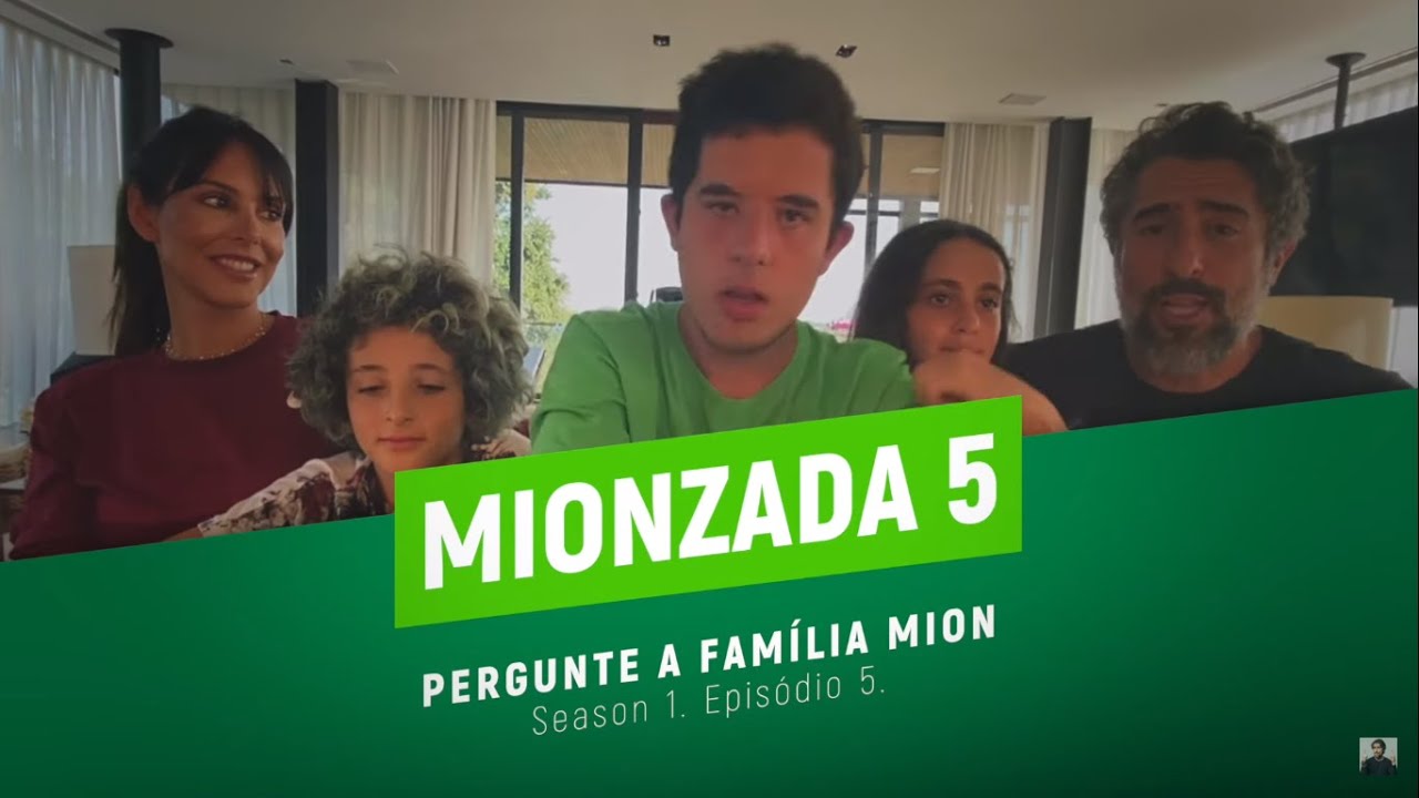 MIONZADA - Pergunte para a Família Mion - (Season 1 / Episode 5)