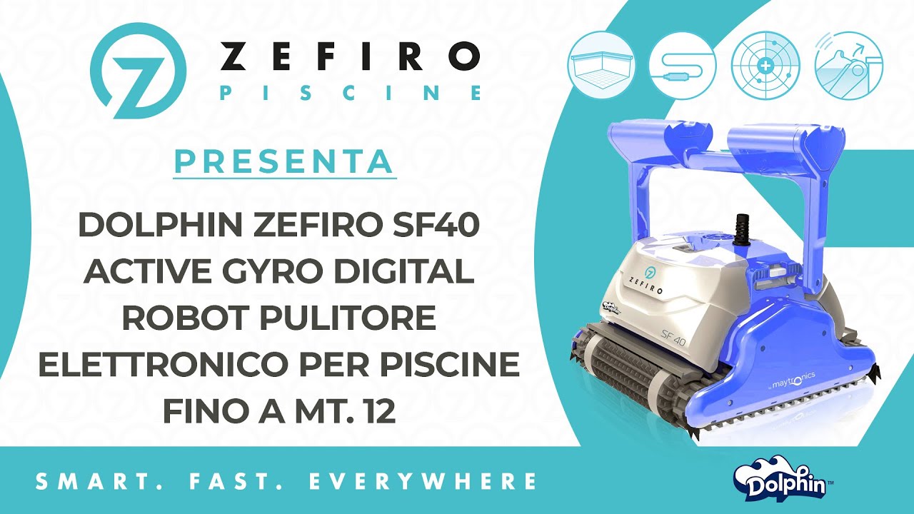 Maytronics Dolphin Zefiro SF40 Active Gyro Digital | Robot Pulitore Elettrico Piscina