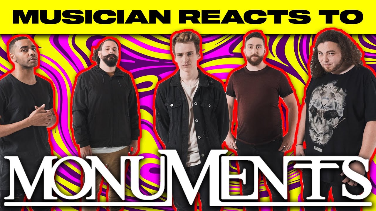 Musician Reacts To | Monuments - 