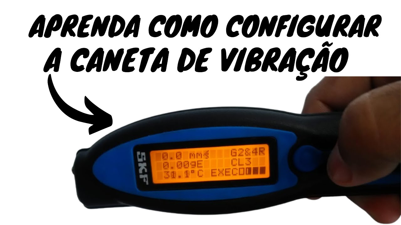 Manutenção preditiva - Como configurar a caneta de vibração