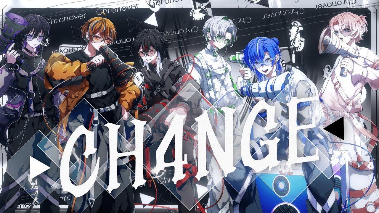 【6人で界隈を】CH4NGE / Giga 【Cover】【クロノヴァ】