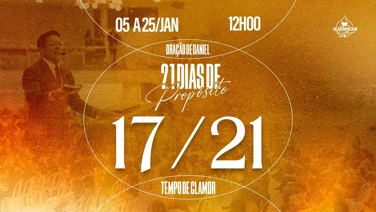 21 DIAS DE ORAÇÃO | AD MADUREIRA - MANAUS-AM (Pr. Adeilson Sales)
