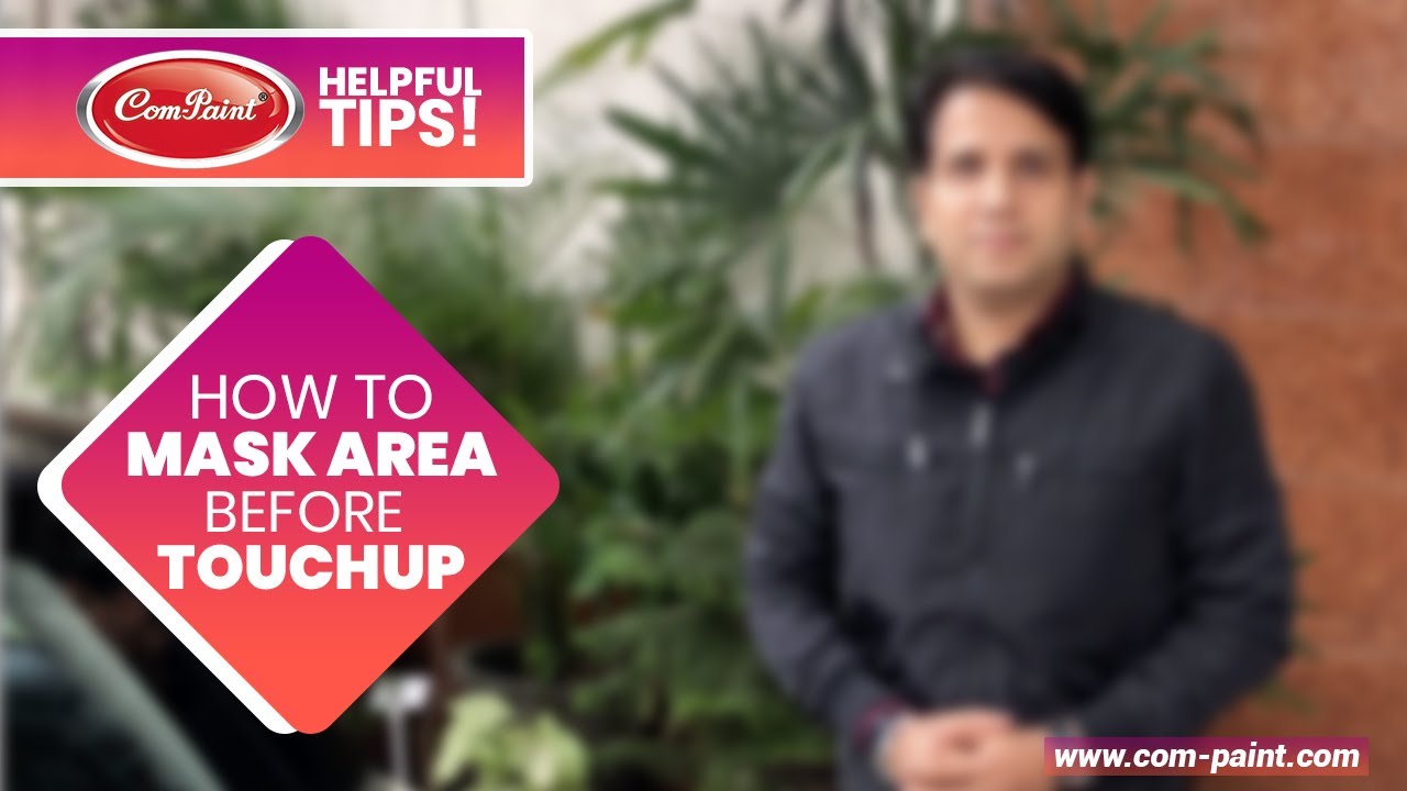 Com-Paint Tips - How to Mask the Area Before Applying Touch-Up Paint | Car Touch UP Paint