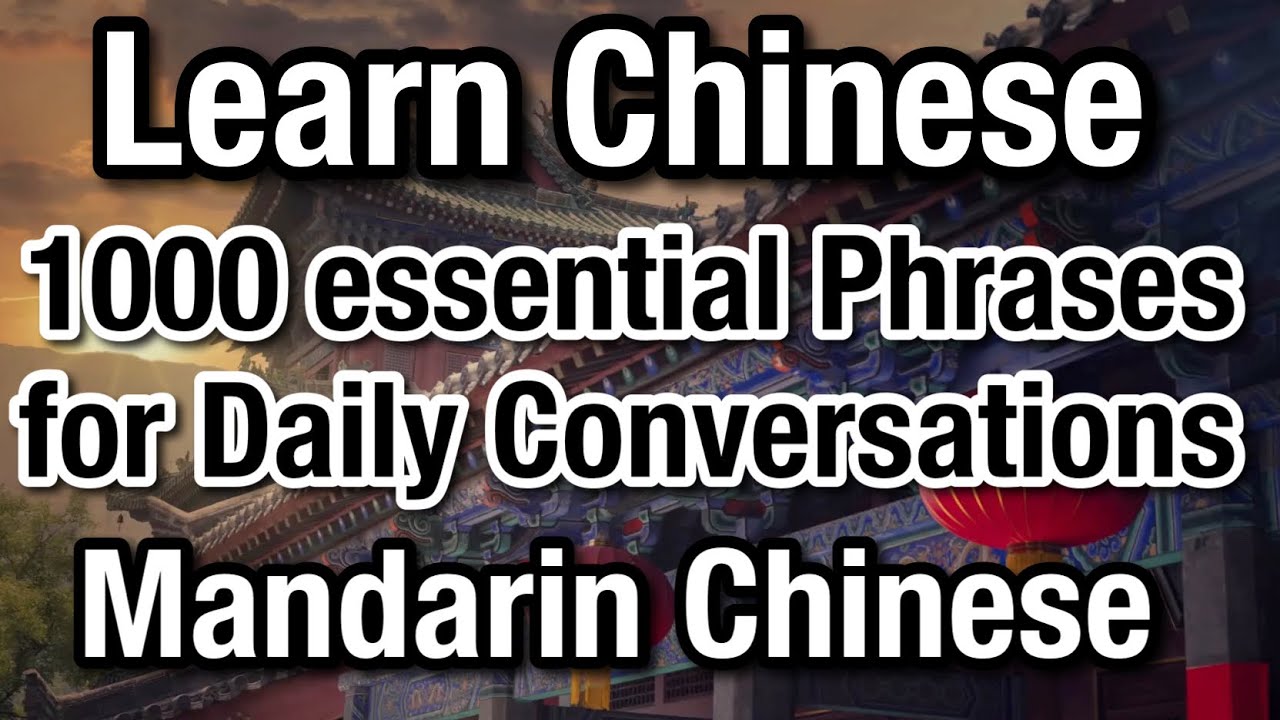 Master Chinese: 1000 Essential Phrases for Daily Conversations