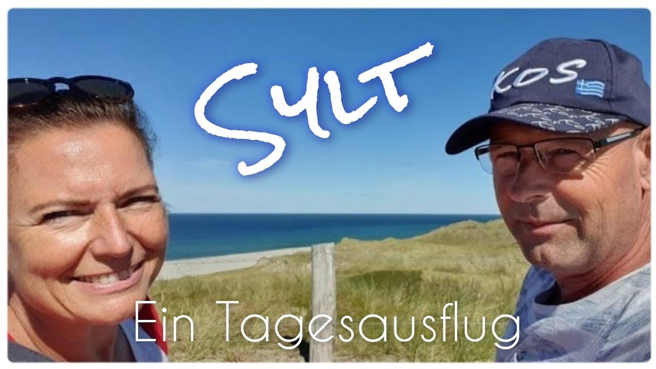 🇩🇪 Sylt 🇩🇪 Ein Tagesausflug auf die Insel