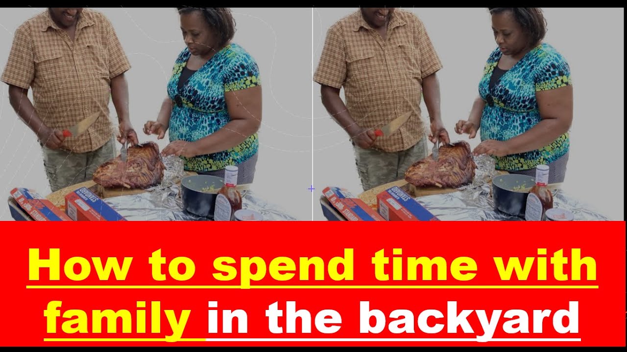 How to spend time with family in the backyard