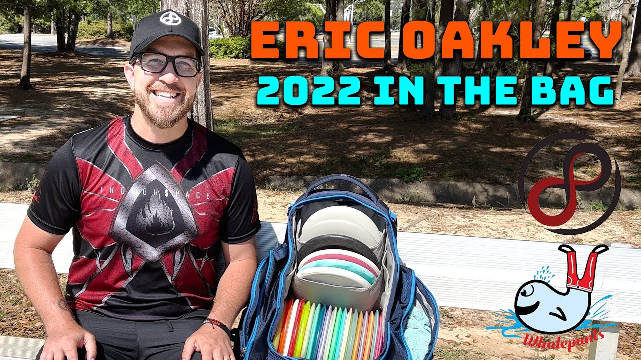 Eric Oakley | 2022 In the Bag