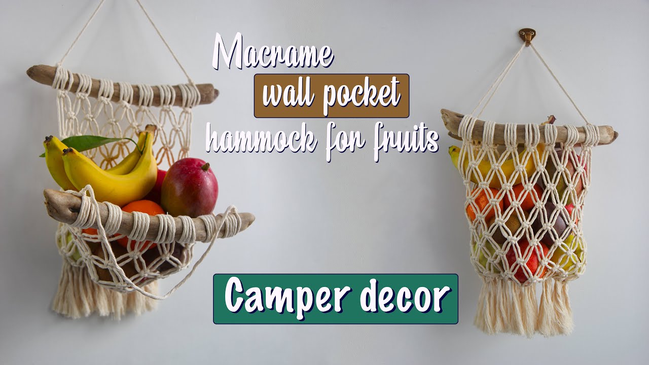 DIY Macrame Wall Pocket Hammock for fruits Tutorial