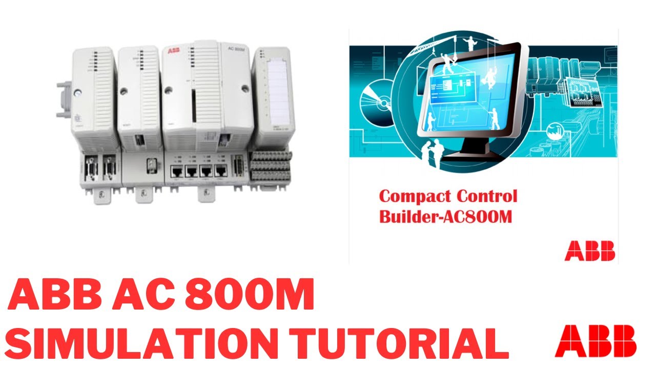 compact control builder AC800M simulation tutorial