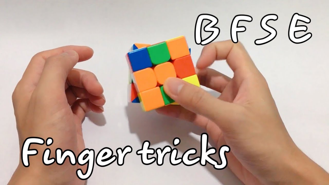 Finger tricks B F S E - One handed | Rubik Ocean