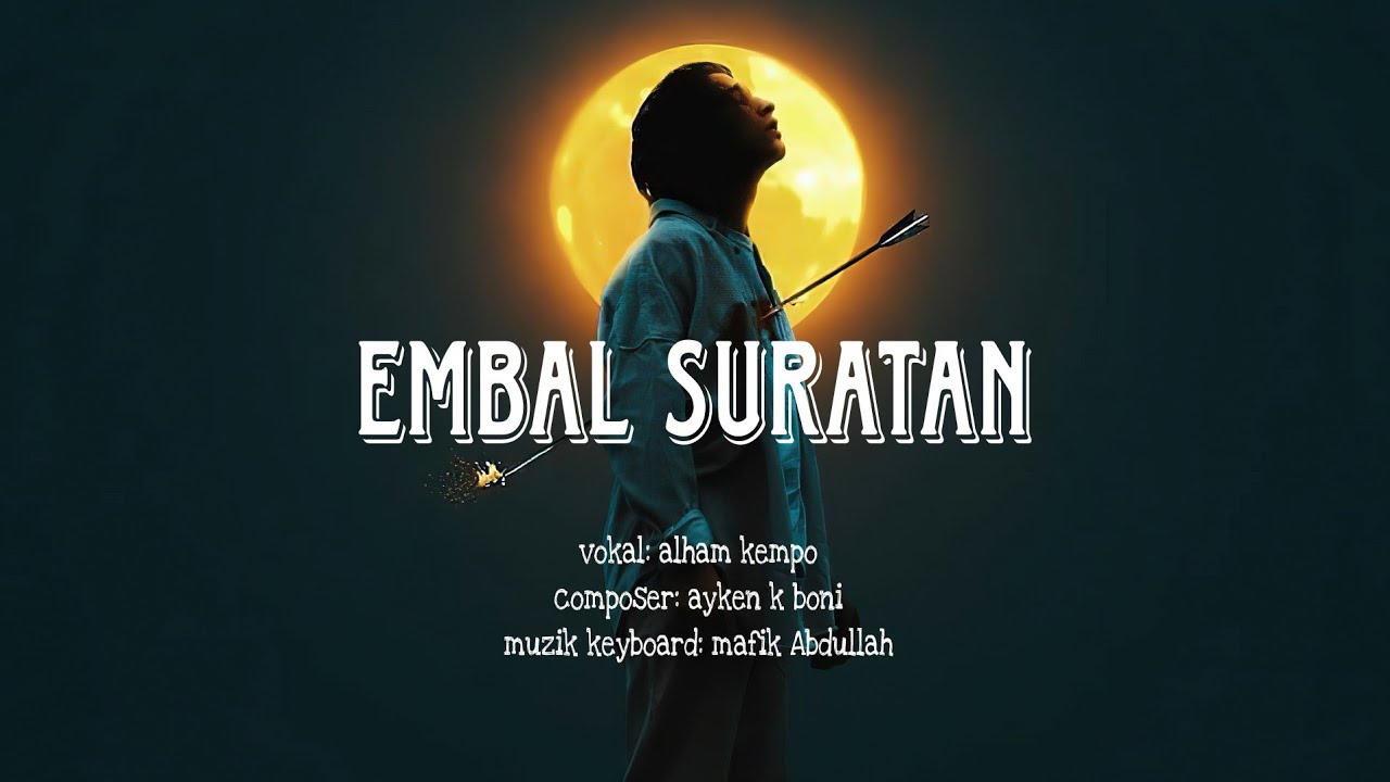 lagu bajau alham / embal suratan