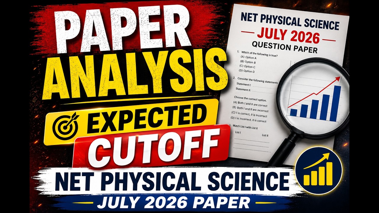 NET JULY 2026 PHYSICS PAPER ANALYSIS