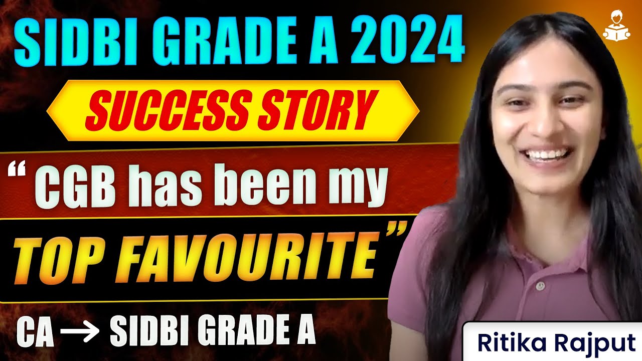 SIDBI Grade A 2024 Success Story  Ritika Rajput   SIDBI Strategy and Tips   How to Prepare for SIDBI
