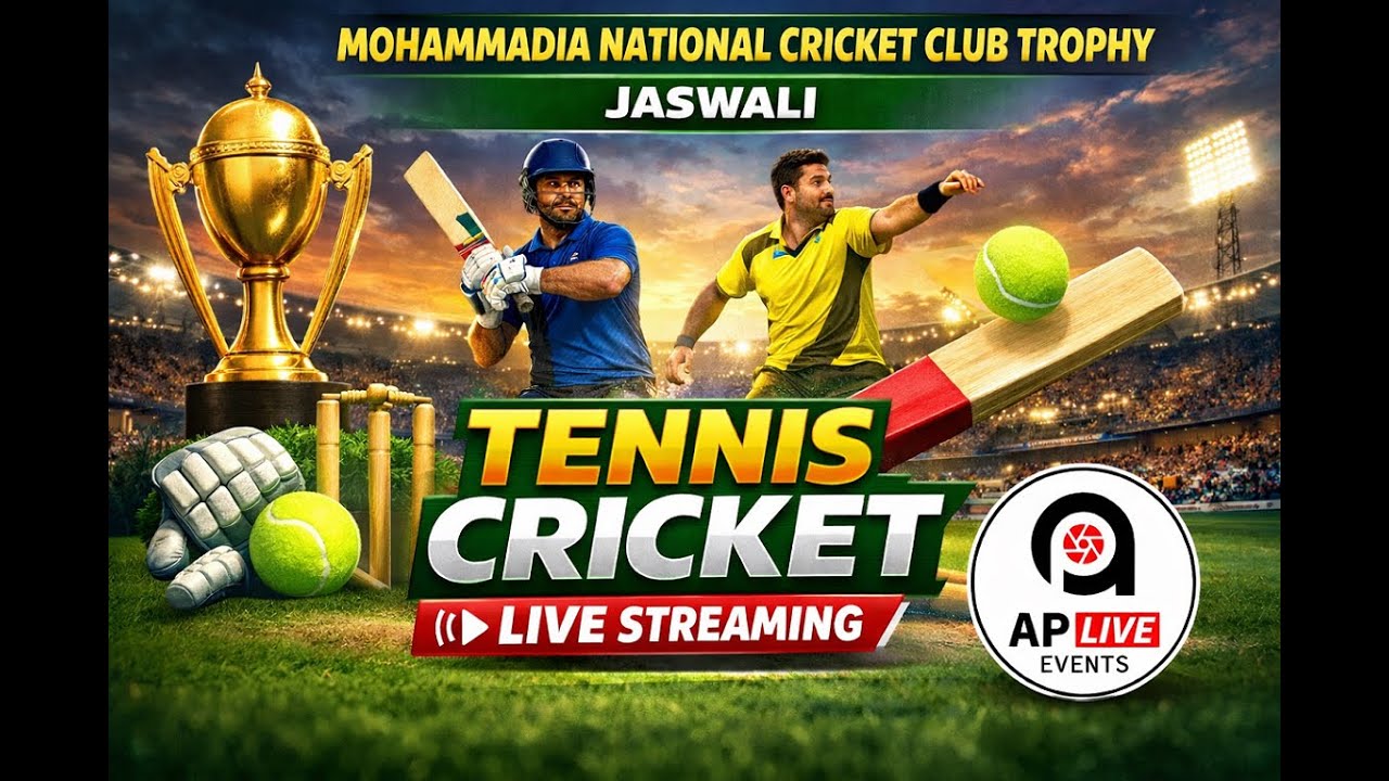 MOHAMMADIA NATIONAL CRICKET CLUB TROPHY JASWALI | FINAL DAY