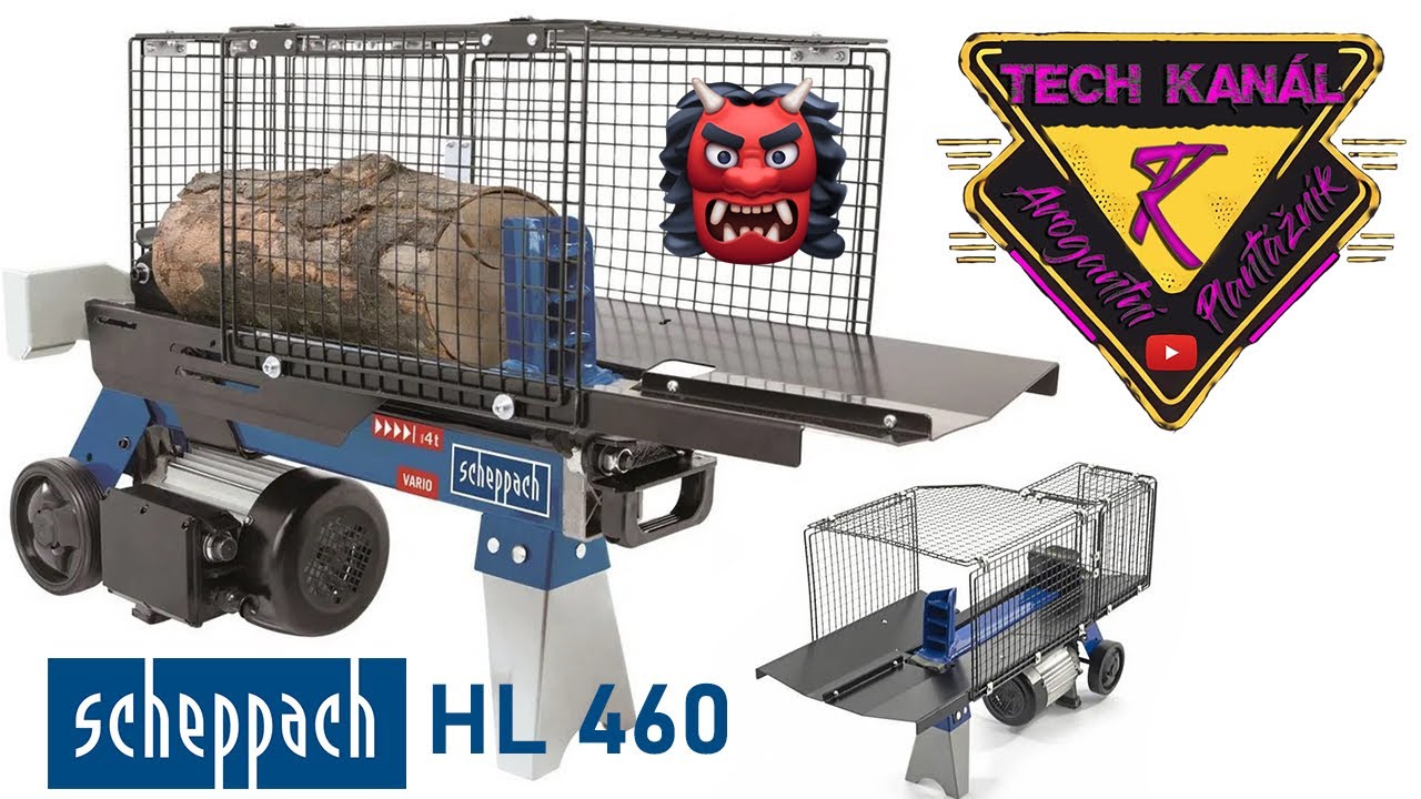 🌲 Štípačka Scheppach HL460 👹 rozzuřený Plantážník ❗