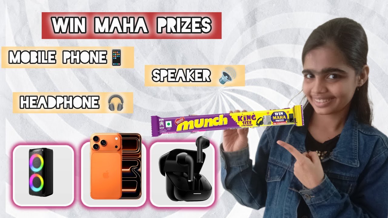 Munch Win Maha Prizes Offer 2025 Win Mobile, Speaker, Headphone, ₹5 Cashback | Munch NewOffer☑️☑️☑️