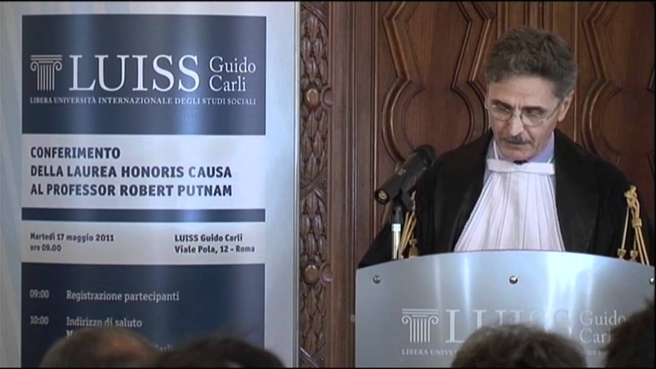 Sergio Fabbrini - Conferimento della Laurea Honoris Causa a Robert Putnam