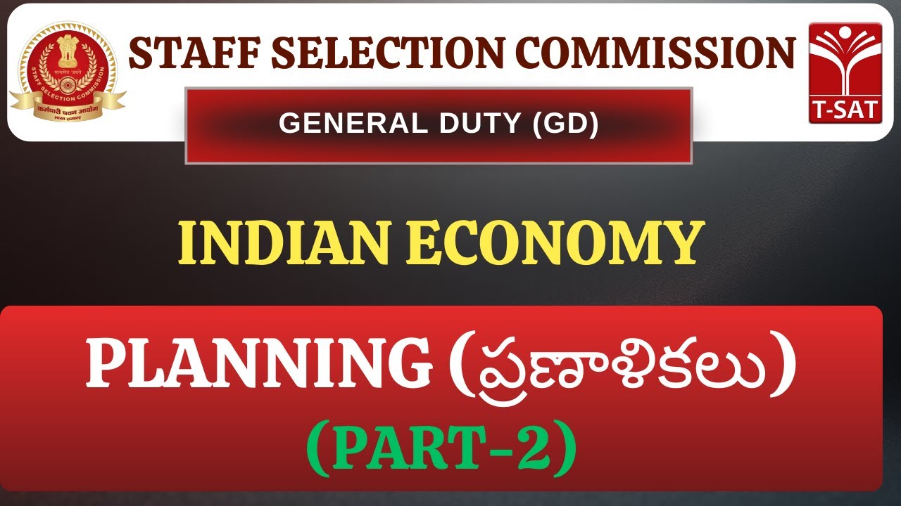 SSC GD | Indian Economy - Planning (ప్రణాళికలు) (Part-2) | T-SAT