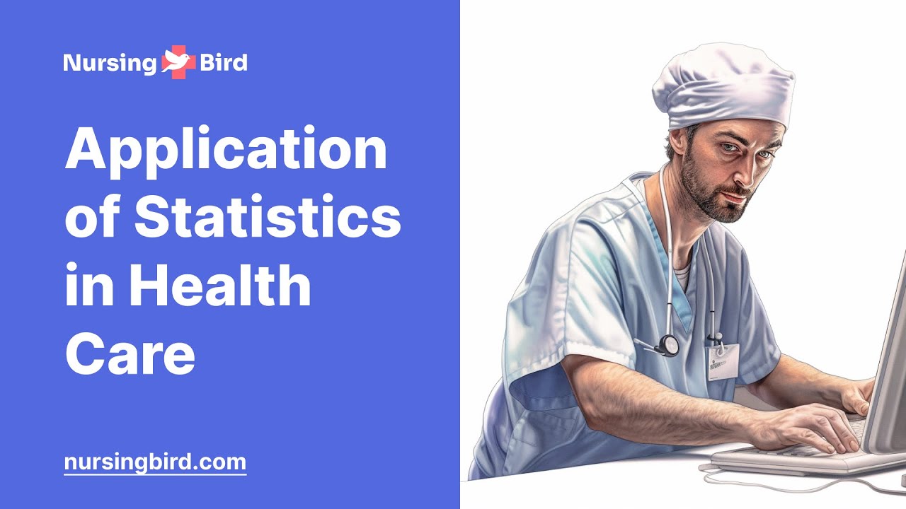 Application of Statistics in Health Care - Essay Example