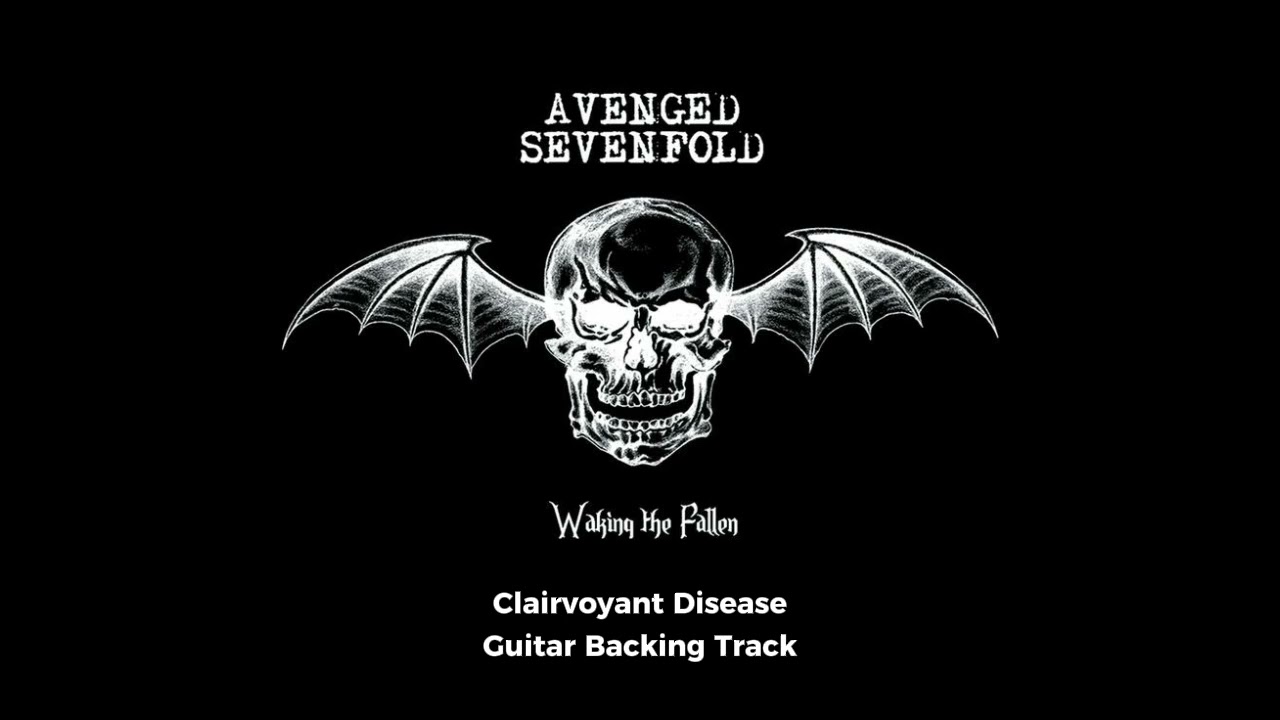 Avenged Sevenfold - Clairvoyant Disease (Guitar Backing Track)