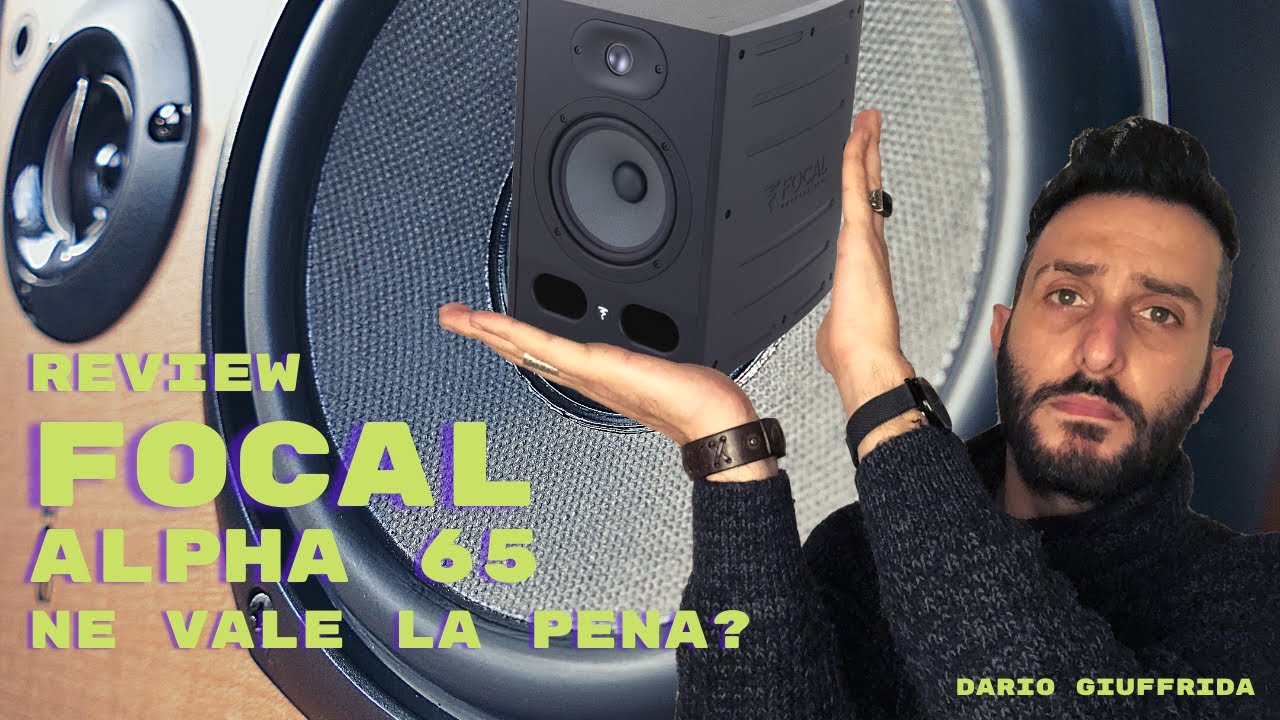 Focal Alpha 65 Test. Come vanno?