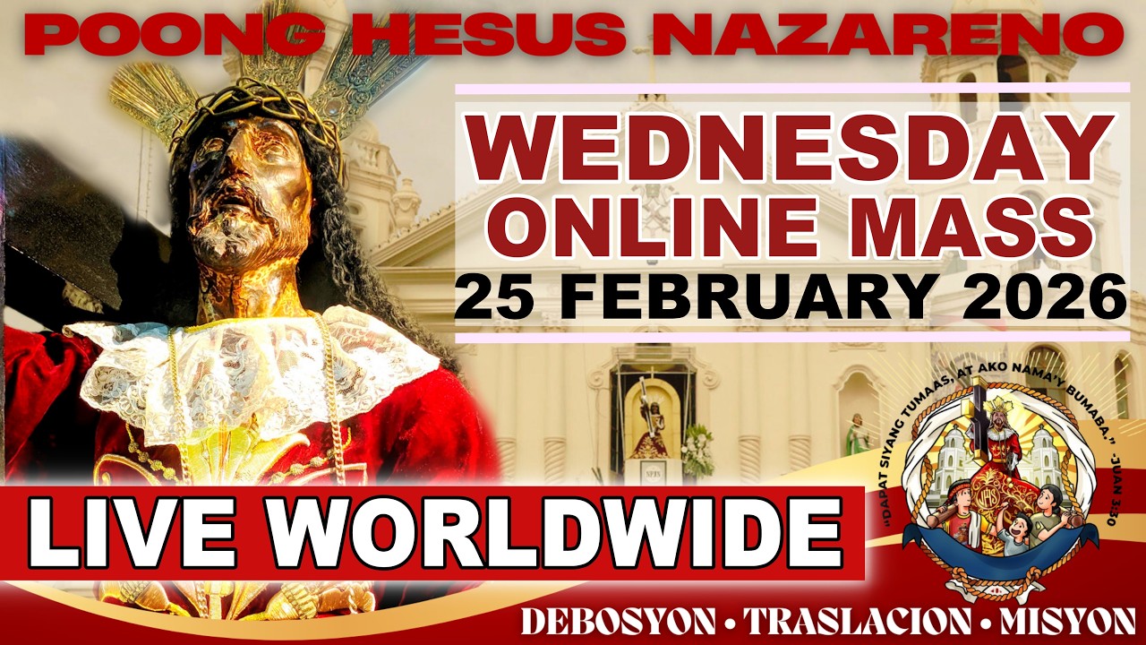 Quiapo Church Live Mass Today • 25 February 2026 • Wednesday of the First Week of LENT