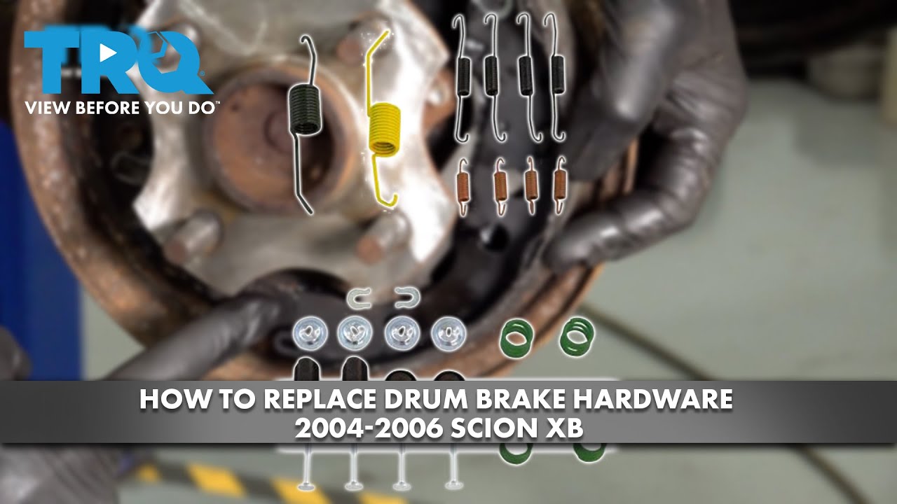 How to Replace Drum Brake Hardware 2004-2006 Scion xB