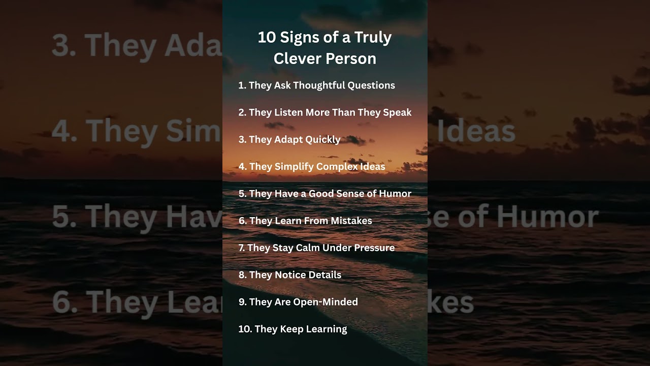 10 Signs of a Truly Clever Person | Hidden Traits of Highly Intelligent People