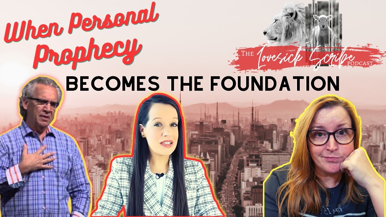 When Personal Prophecy Becomes the Foundation