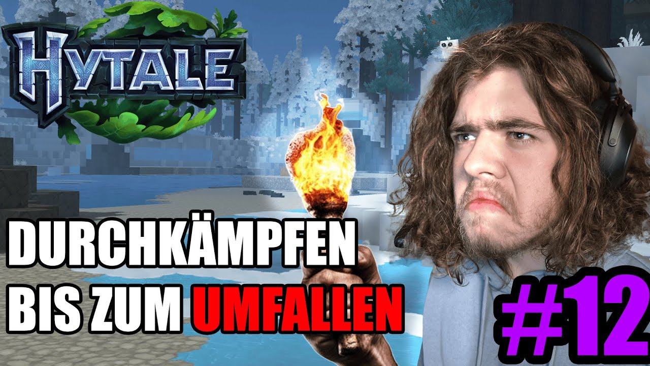 Da K&Auml;MPFEN wir uns DURCH #12 | Triggered 7tv | Hytale