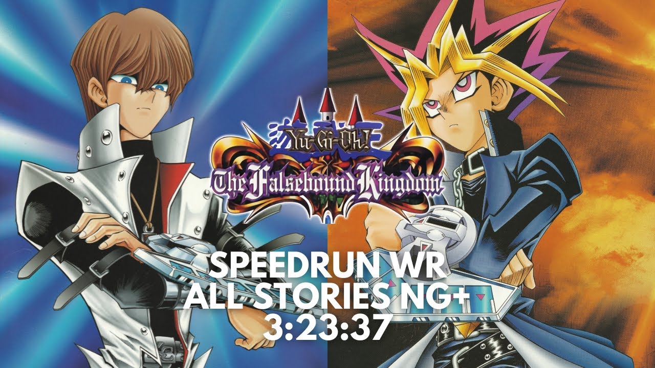 Yu-Gi-Oh! Falsebound Kingdom Speedrun - All Stories NG+ - 3:23:37 [Current World Record]