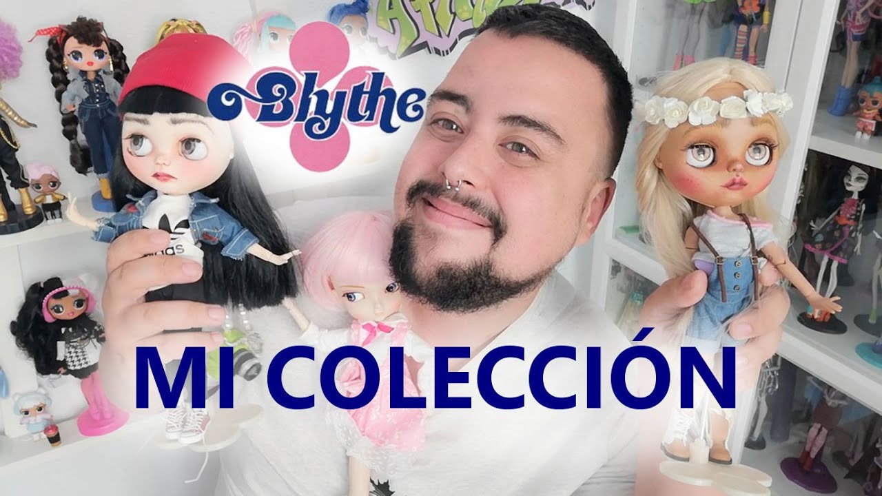MIS MUÑECAS BLYTHE y una BBGIRL - Review en ESPAÑOL - Hello Ojeda