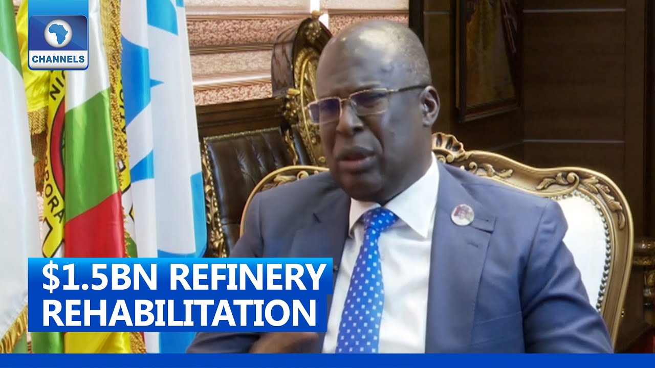 $1.5bn Refinery Rehabilitation: Petroleum Minister Explains Rationale Behind Decision