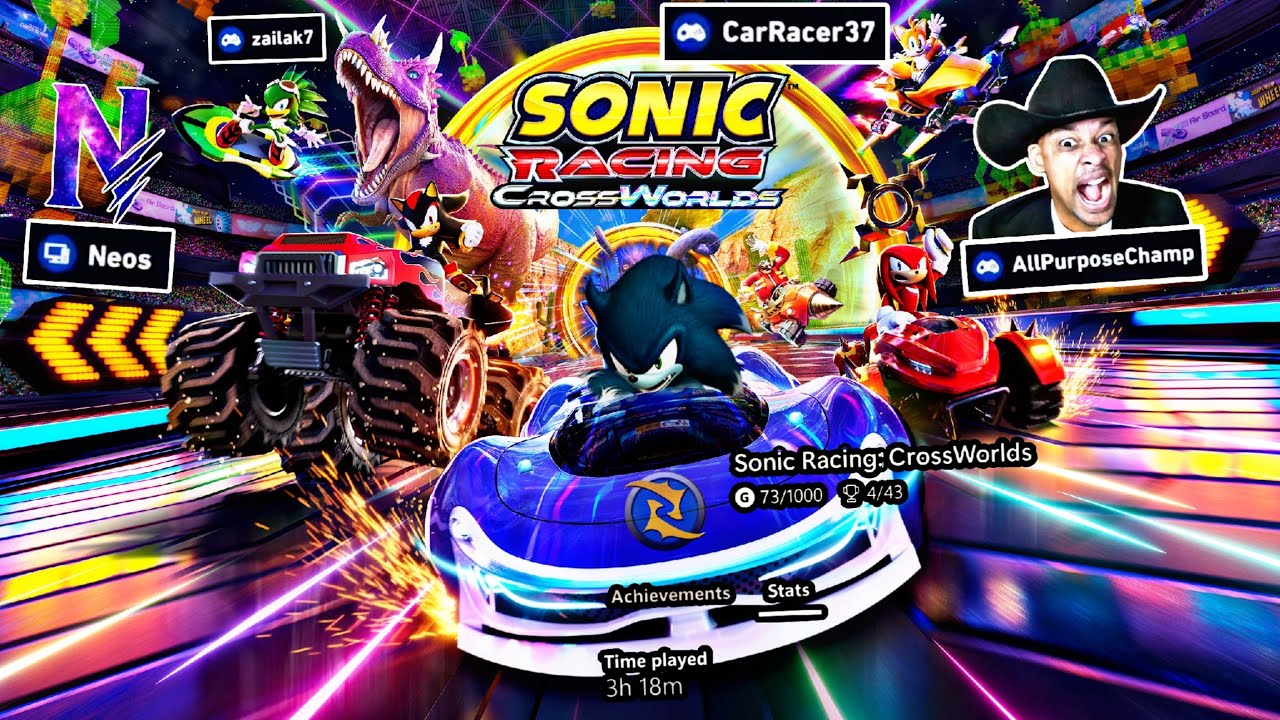 SONIC RACING Crossworlds playing TryHardPros @Zailak7  @AndNowYourMommaKnows @Clever-Neos💦me3hrPlayT