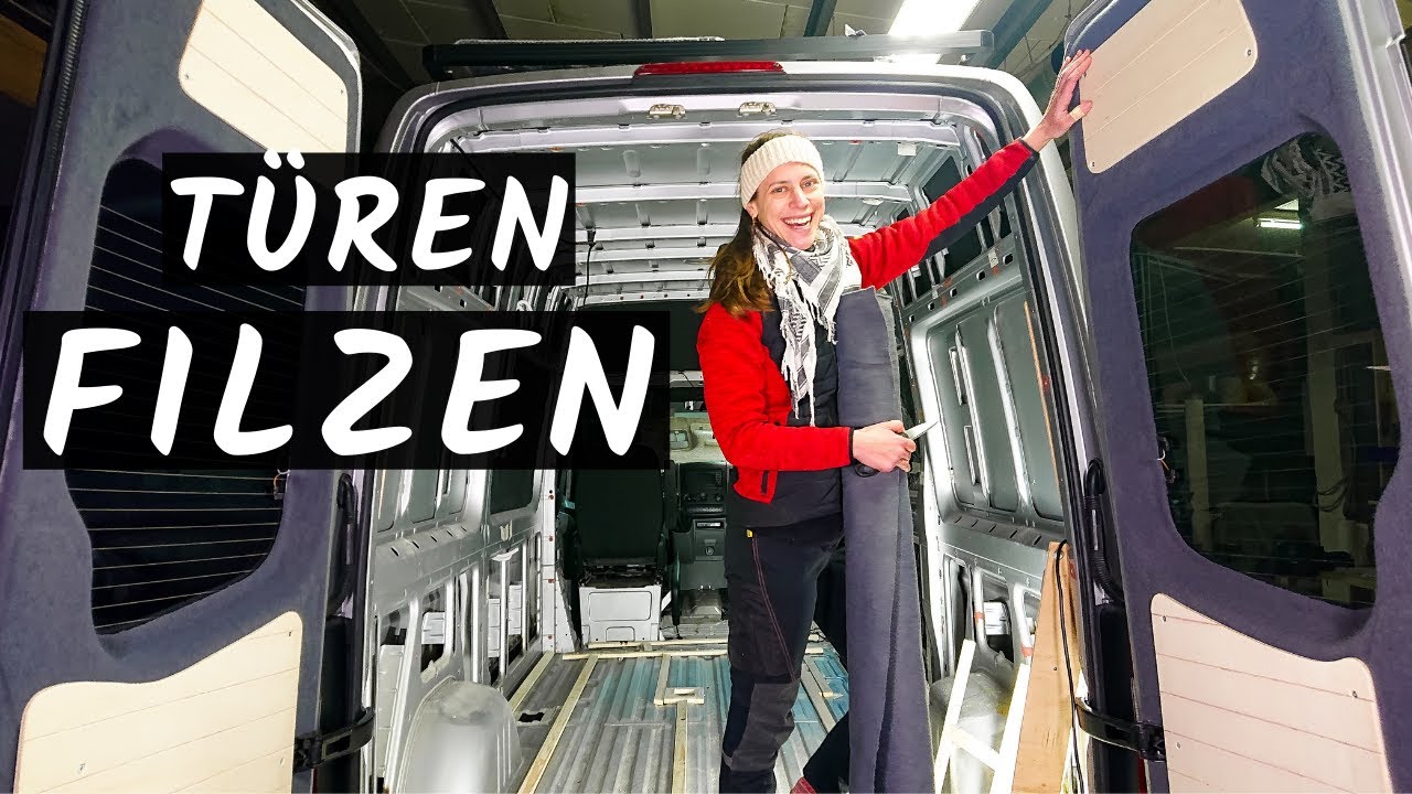 Camper Ausbau - FILZEN im Sprinter | Ohne Lackschaden
