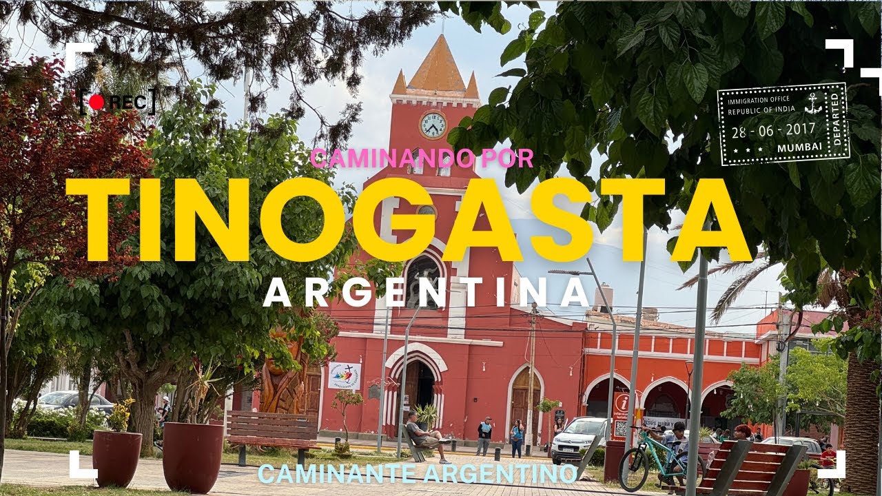 Tinogasta Catamarca Argentina WALKING TOUR