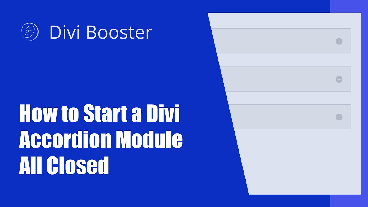 How to start a Divi accordion module all closed