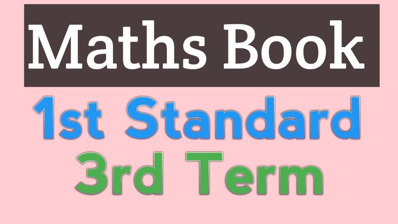 Maths Book 1st Standard 3rd Term