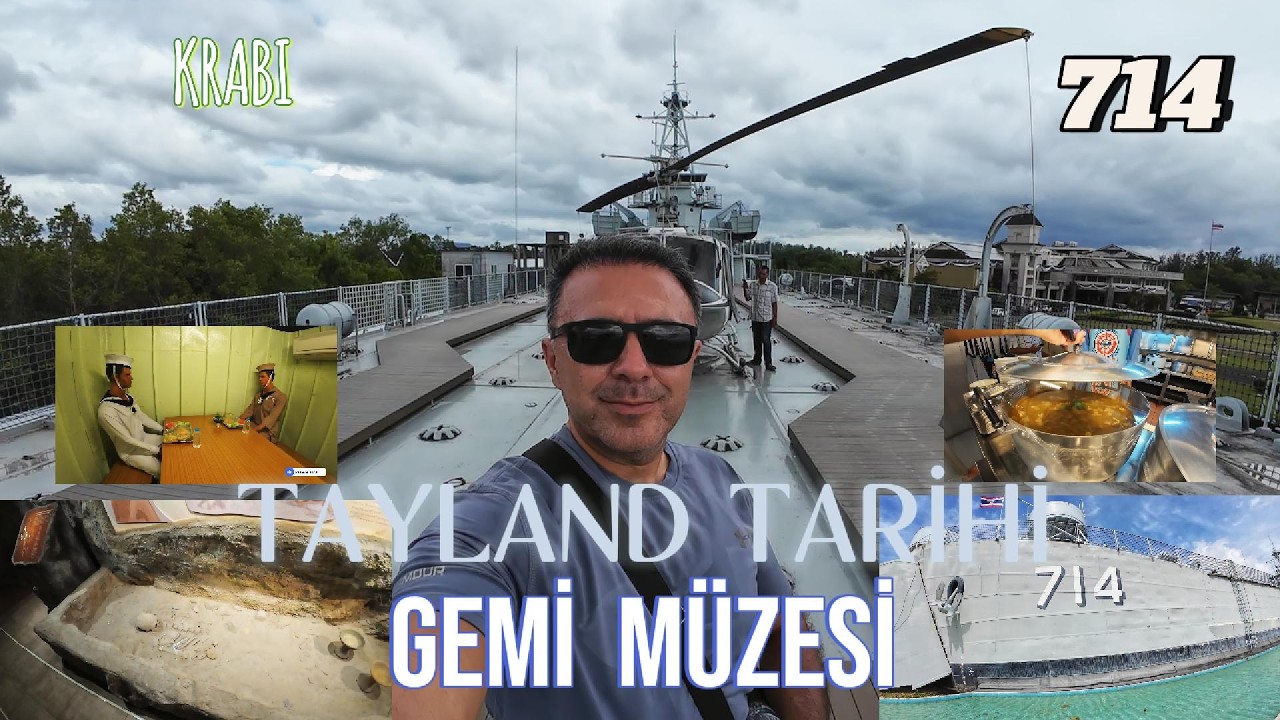 KRABI , EFSANE GEMİ  MÜZESİNİ ADIM ADIM GEZDIM 🛳KAÇIRMAYIN ⏰ #thailand #ship #museum 