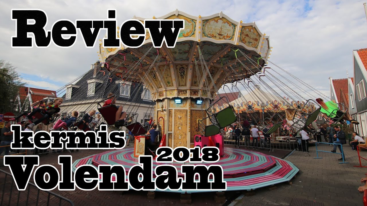 REVIEW: Kermis Volendam 2018
