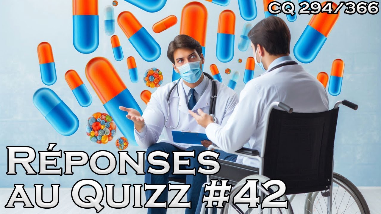 Réponses au Quizz #42 - CQ#294